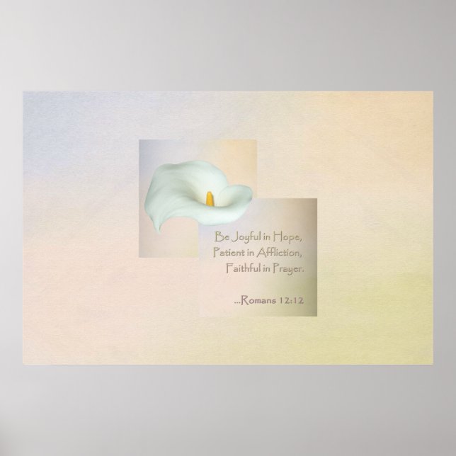 Christian Faith Art ~ Romans 12:12 Poster (Framsidan)