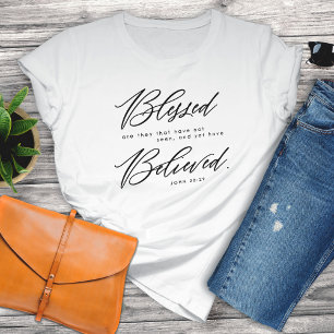 Christian Faith-Based John 20:29 Bible Verse White T Shirt