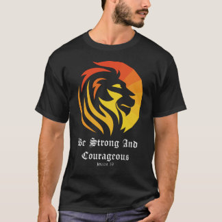 Christian/Faith Be Strong och modig T Shirt