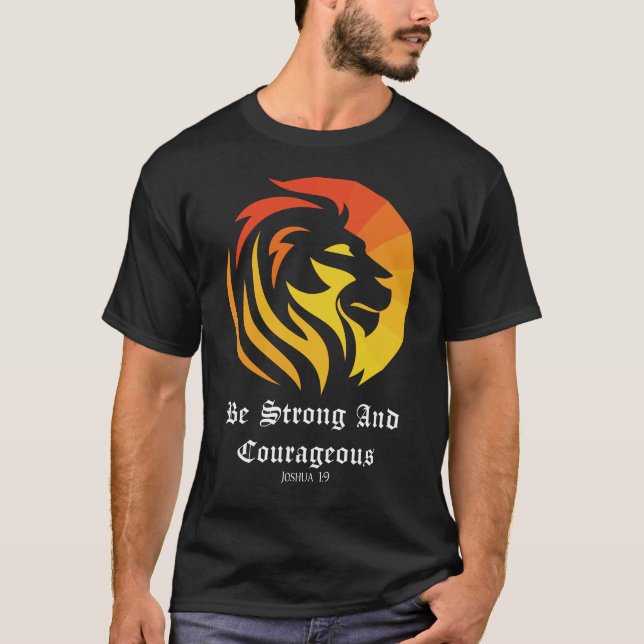 Christian/Faith Be Strong och modig T Shirt (Framsida)