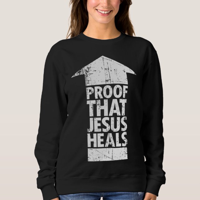 Christian Faith - Bevis för Jesus Heals T Shirt (Framsida)