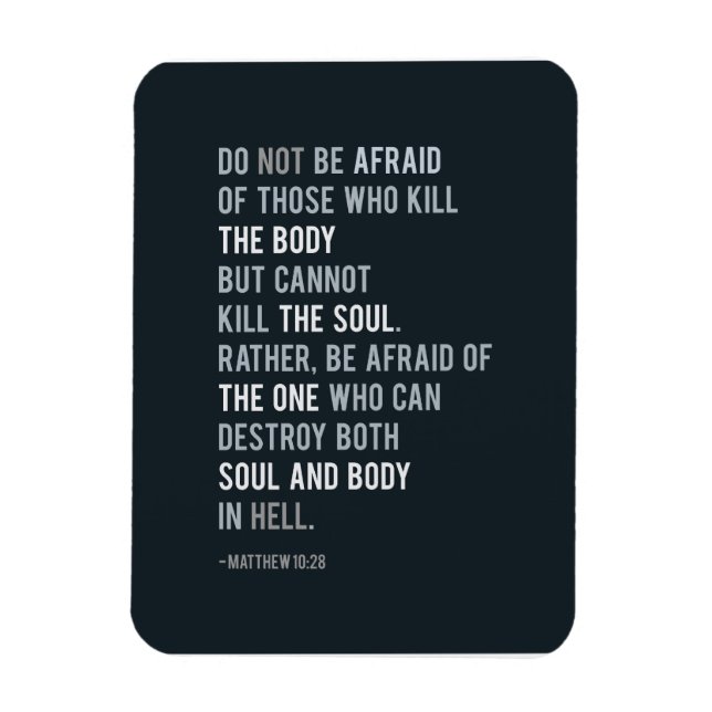 Christian Faith Bible Quote Var inte rädd Magnet (Vertikal)