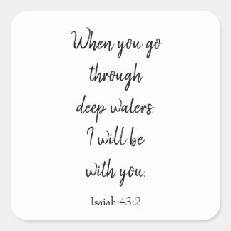 Christian Faith Gud kommer att vara med dig Fyrkantigt Klistermärke