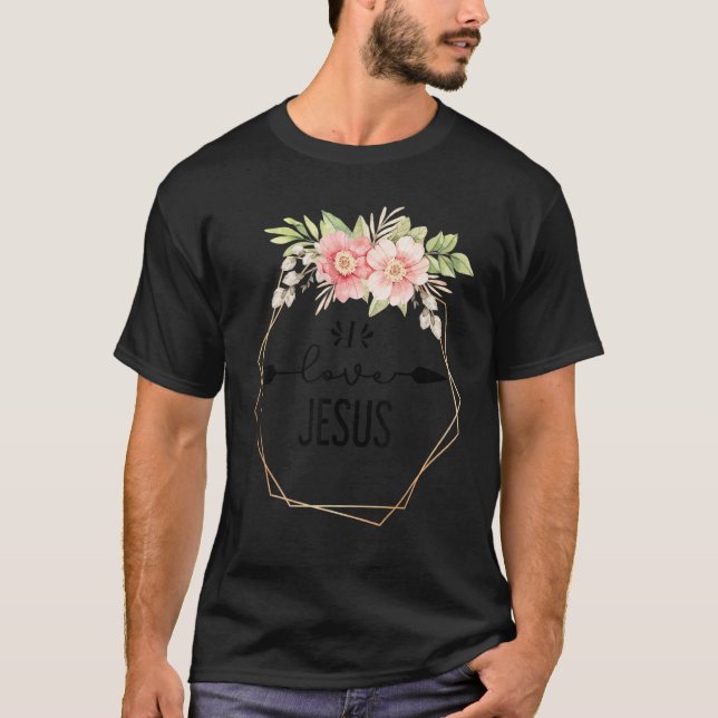 Christian Faith I kärlek Jesus katolska religionen T Shirt (Framsida)