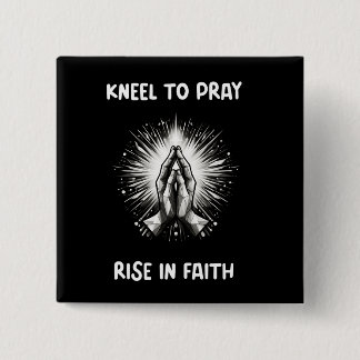 Christian/Faith Kneel to Pray, Stiga upp i Faith Knapp