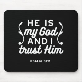 Christian Faith Quote – Trust in God Psalm 91:2 Musmatta