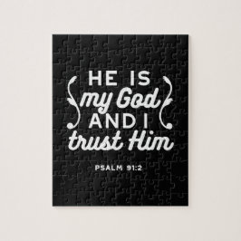 Christian Faith Quote – Trust in God Psalm 91:2 Pussel