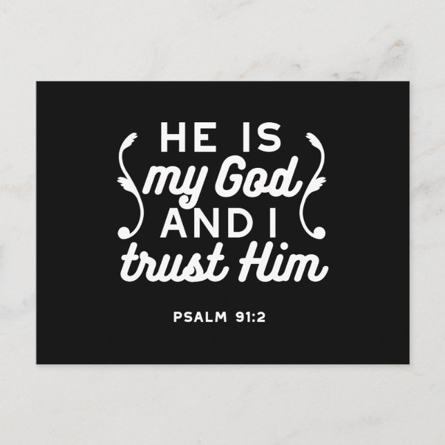Christian Faith Quote – Trust in God Psalm 91:2 Vykort (Framsida)