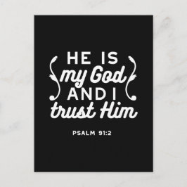 Christian Faith Quote – Trust in God Psalm 91:2 Vykort