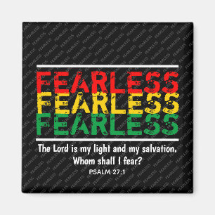 Christian FEARLESS, vem ska jag frukta? Fridge Magnet