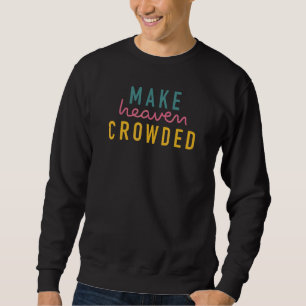 Christian For Women gör heaven Crowley Lång Ärmad Tröja