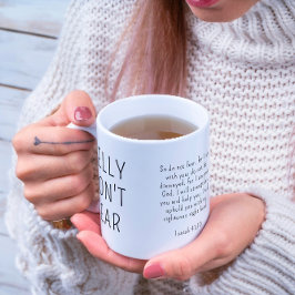 Christian Fruktar inte Isaiah 41:10 Modern Black Kaffemugg
