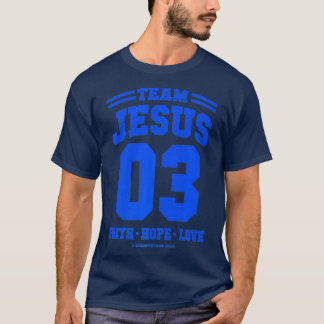 Christian gift Team Jesus 25 Reason for the T Shirt