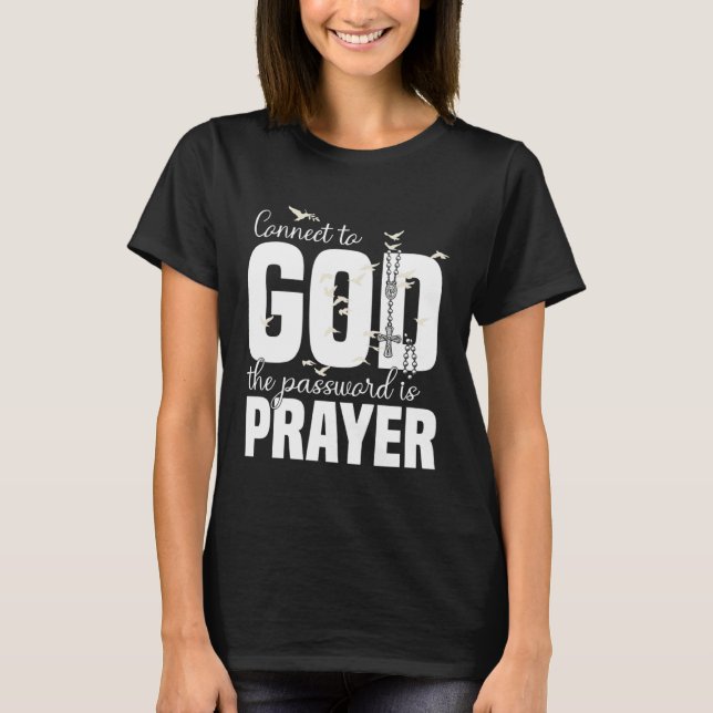 Christian God Jesus Prayer Message Quote Religious T Shirt (Framsida)