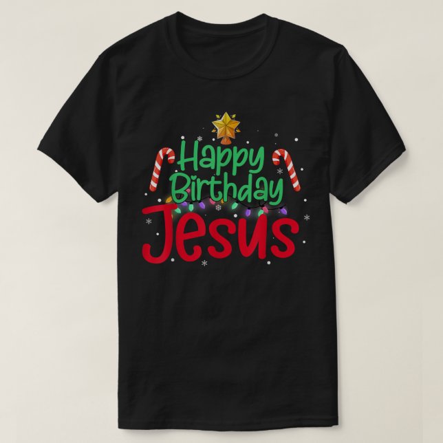 Christian God jul Grattis på födelsedagen Jesus Wo T Shirt (Design framsida)