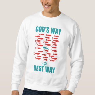Christian GOD'S WAY BEST WAY Sardines Lång Ärmad Tröja