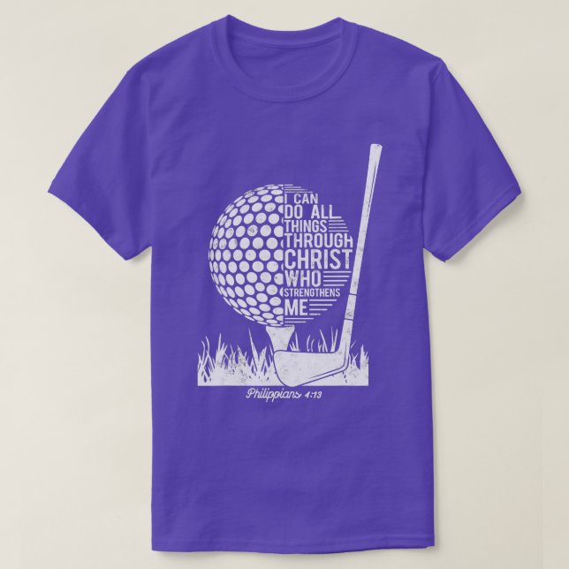 Christian Golf Plyer, jag kan göra allt som filipp T Shirt (Design framsida)