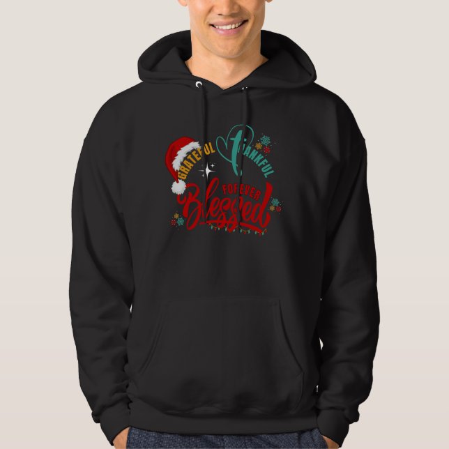 Christian GRATEFUL THANKFUL BLESSED-jul Hoodie (Framsida)