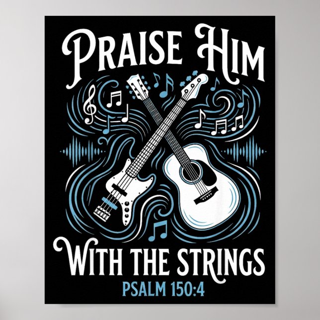 Christian Guitarist Praise Him With The Strings  Poster (Framsidan)