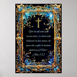 Christian Heliga Bible Verse John 1:12 Poster