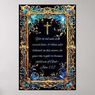 Christian Heliga Bible Verse John 1:12 Poster