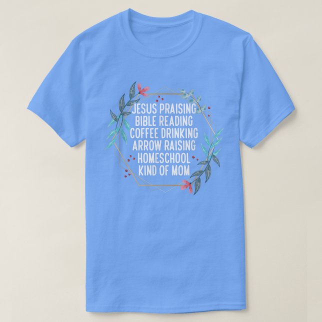 Christian Homeschool Mom  T Shirt (Design framsida)