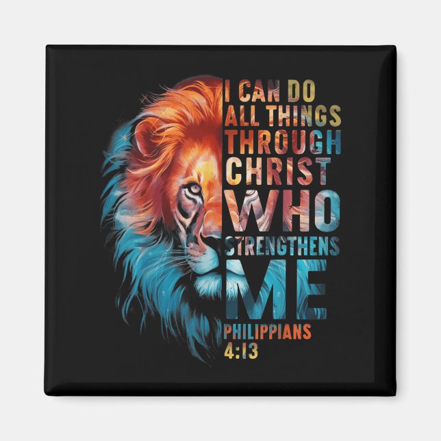 Christian I Can Do All Thing Through Christ Lion F Magnet (Framsidan)