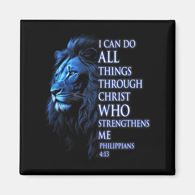 Christian I Can Do All Things Through Christ Lion  Magnet (Framsidan)