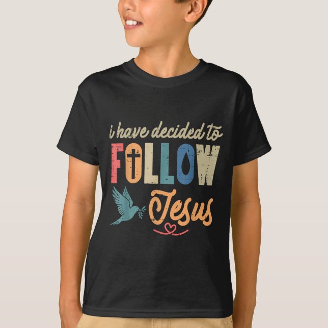 Christian I Have Decided To Follow Jesus God Men W T Shirt (Framsida)