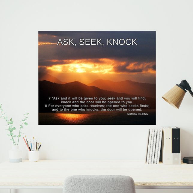 Christian inspiration, söt Gud, Matthew 7-8 Fototryck (Christian Inspiration, Seek God, Matthew 7 7-8 Photo Print)