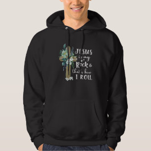 Christian Jesus är min Sten och hur jag rullar Hoodie