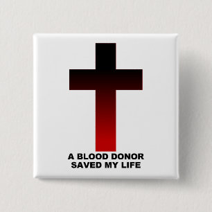 Christian Jesus Blood Donor räddade mitt liv Knapp