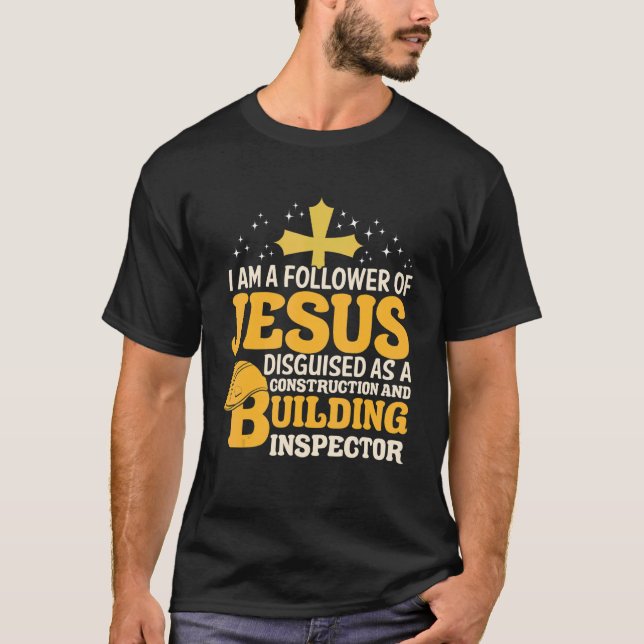Christian Jesus Follower Construction och Byggnad T Shirt (Framsida)