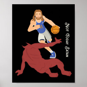 Christian Jesus mot Satan Inte i dag Bysketbyll Poster