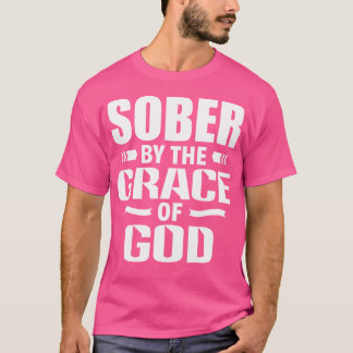 Christian Jesus Religiösa som säger sober by Grac T Shirt