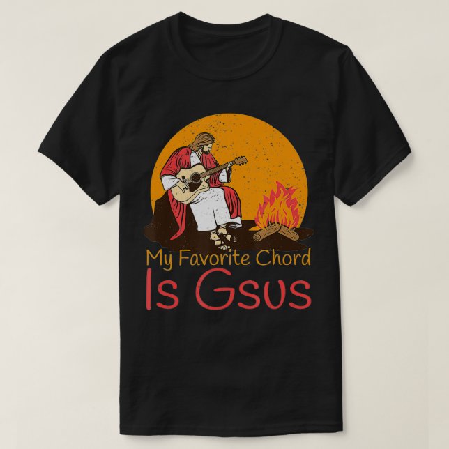 Christian Joke My Favorite Chord är Gsus Campfire T Shirt (Design framsida)