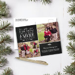 Christian jul Verse Chalkboard Helgdag Photo Helg Vykort<br><div class="desc">Christian jul Verse Typography Helgdag Photo Postcard på faux Chalkboard. Vi har lagt till Luke 2:11 på helgdag på det här kortets bakgrund i en festlig typografi, med plats för fyra foton på framsidan! Enkel att anpassa med text, typsnitt och färg. Gör det enkelt för dig i år och skicka...</div>