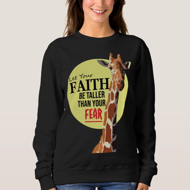 Christian Let your faith be bigger than yours T Shirt (Framsida)