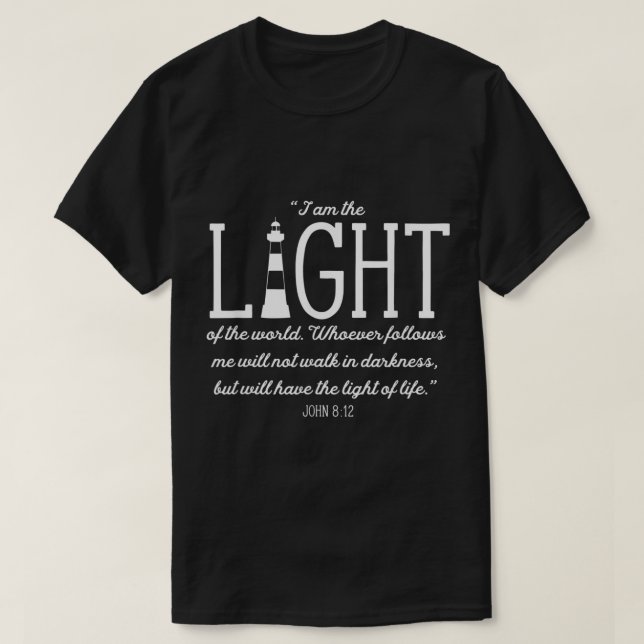 Christian Lighthouse Jag är World J:s ljus T Shirt (Design framsida)