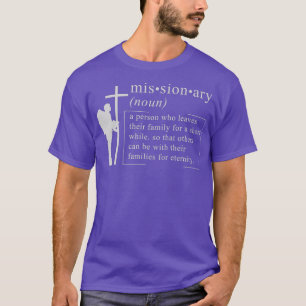 CHRISTIAN MISSION Missionary Definition Gift T Shirt