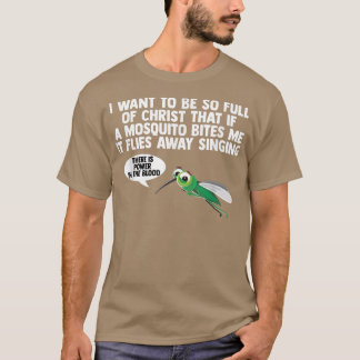 Christian Mosquito Gag Jokes Religiösa Christian T Shirt
