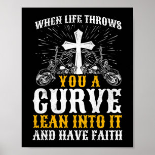 Christian Motorcle Biker Life kastar en kurva Poster
