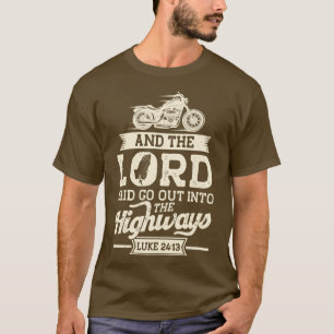 Christian Motorcle Biker och Lord Said går ut T Shirt