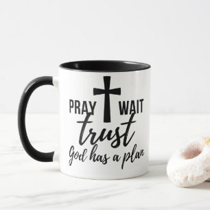 Christian Mugg Pray Wait Trust... Gud har en plan.