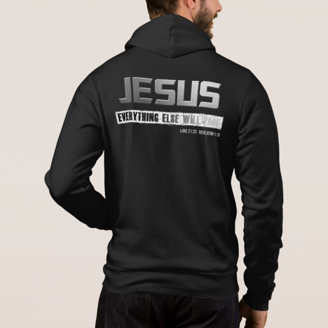 Christian Namn JESUS Allt annat kommer att blekna T Shirt (Baksida)