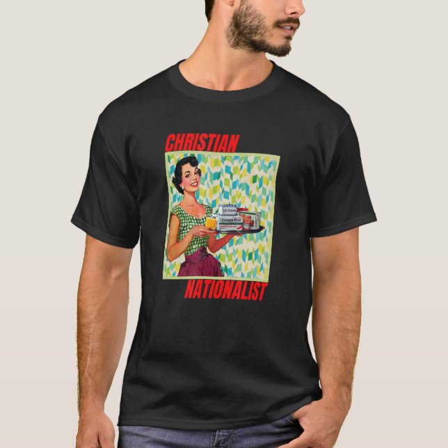 Christian Nationalist Right wing Extremist Mamma B T Shirt (Framsida)