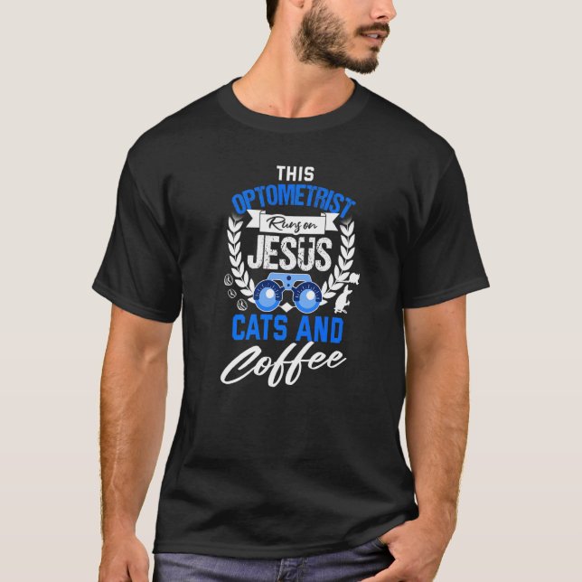 Christian Optometris Cat Jesus Coffee Optometry T Shirt (Framsida)