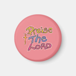 Christian "Pmarie the LORD" Quote Rosa Magnet