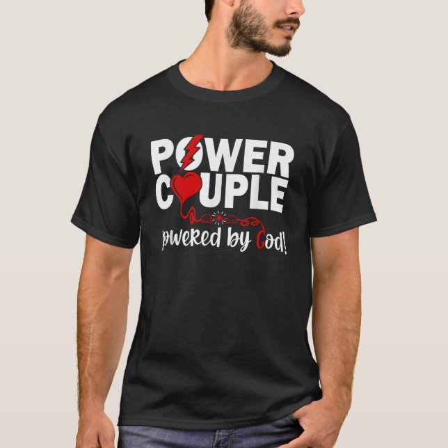 Christian Power Couple Christian Faith T Shirt (Framsida)