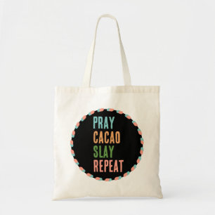 Christian PRAY CACAO SLAY REPEAT Tygkasse